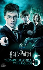 Harry Potter 5 Zümrüdüanka Yoldaşlığı full hd izle