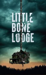 Little Bone Lodge Türkçe Altyazı izle